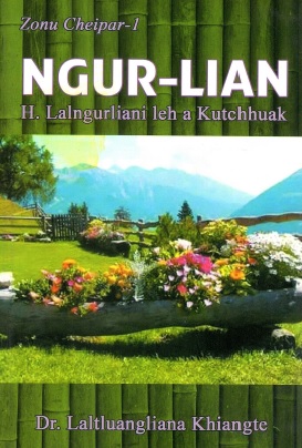 Ngur-Lian : H. Lalngurliani leh a Kutchhuak